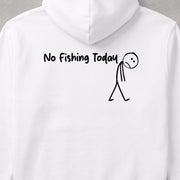 No Fishing Today 釣りに行けない棒人間「No Fishing Today」 パーカー フーディ|バックプリント
