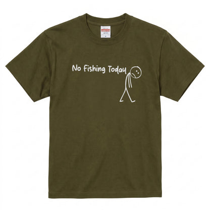 「No Fishing Today」棒人間 おもしろ釣りTシャツ