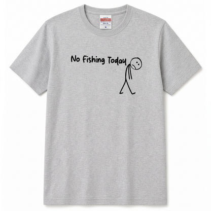「No Fishing Today」棒人間 おもしろ釣りTシャツ