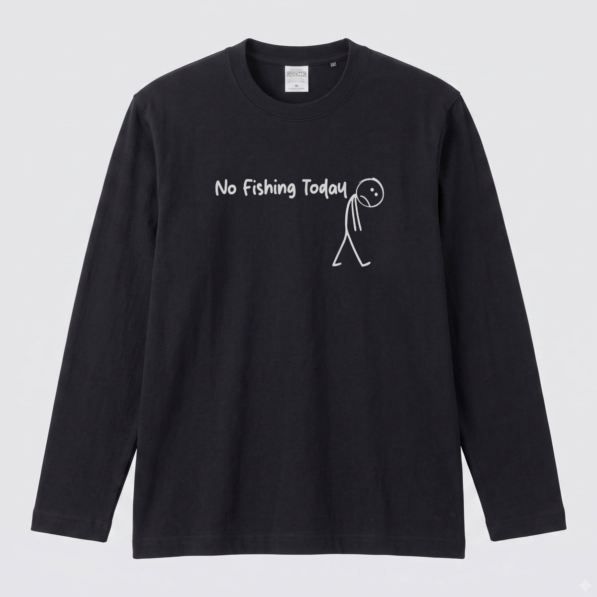 NO FISHING TODAY | 棒人間 釣りに行けない 悲しい おもしろ シュール 手描き風 イラスト 長袖Tシャツ【釣り雑貨・普段着・カジュアル・ギフトに最適】