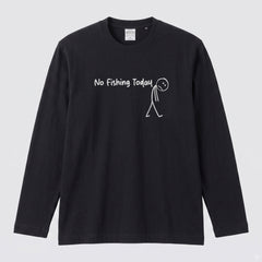 NO FISHING TODAY | 棒人間 釣りに行けない 悲しい おもしろ シュール 手描き風 イラスト 長袖Tシャツ【釣り雑貨・普段着・カジュアル・ギフトに最適】