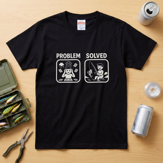 PROBLEM SOLVED 釣り Tシャツ | ストレス解消・釣り好き・バス釣り・おもしろ・フィッシング・アウトドアに人気